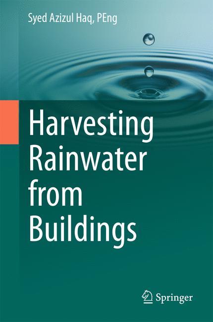 Harvesting Rainwater from  Buildings