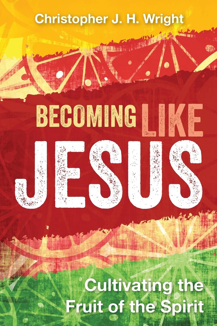 Becoming Like Jesus