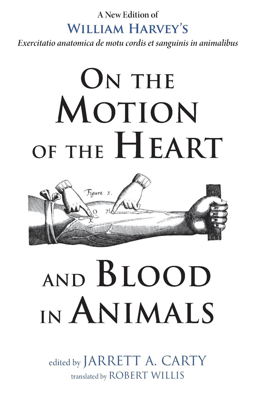 On the Motion of the Heart and Blood in Animals