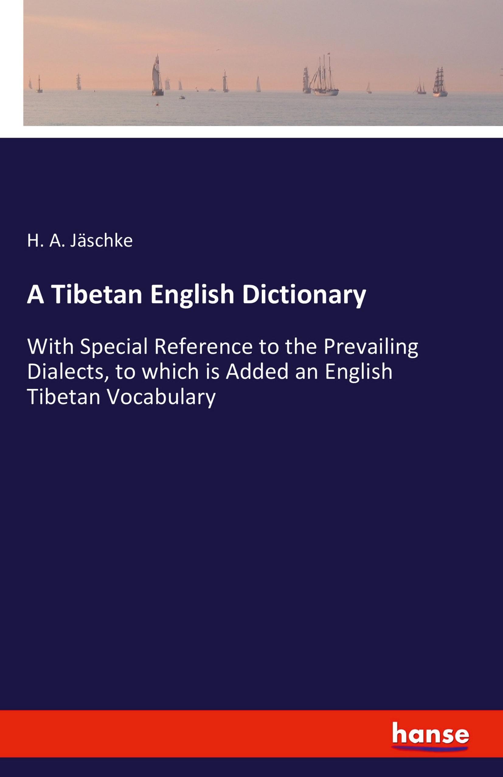 A Tibetan English Dictionary