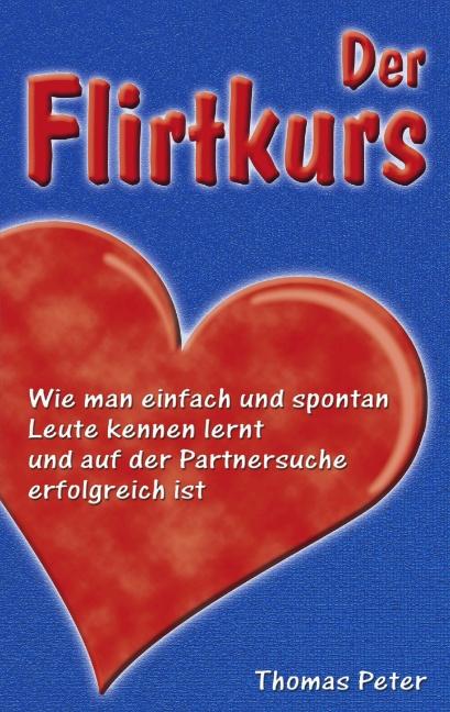 Der Flirtkurs