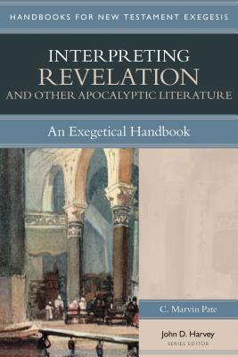 Interpreting Revelation & Other Apocalyptic Literature