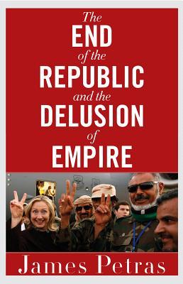 The End of the Republic and the Delusion of Empire