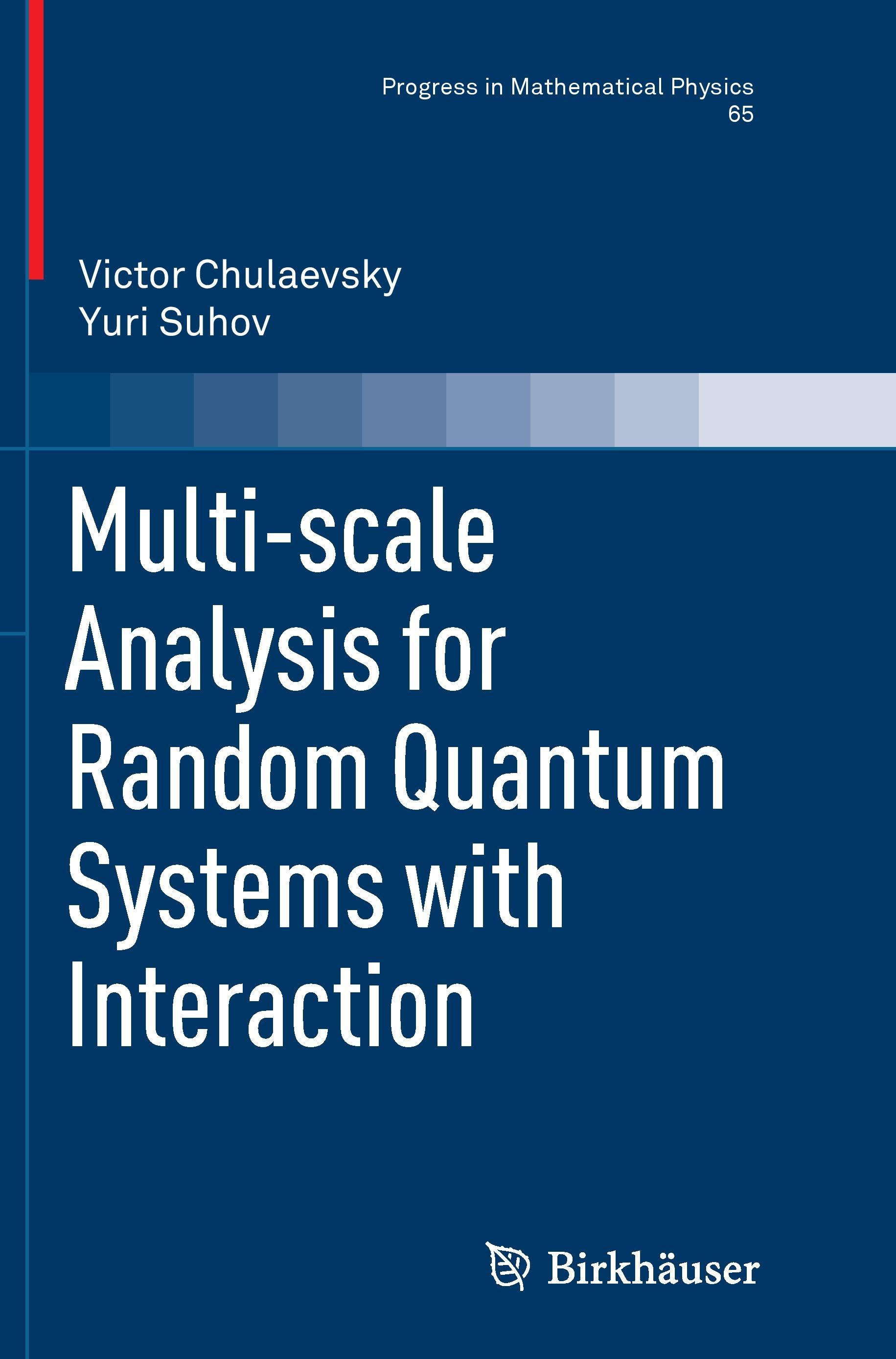 Multi-scale Analysis for Random Quantum Systems with Interaction