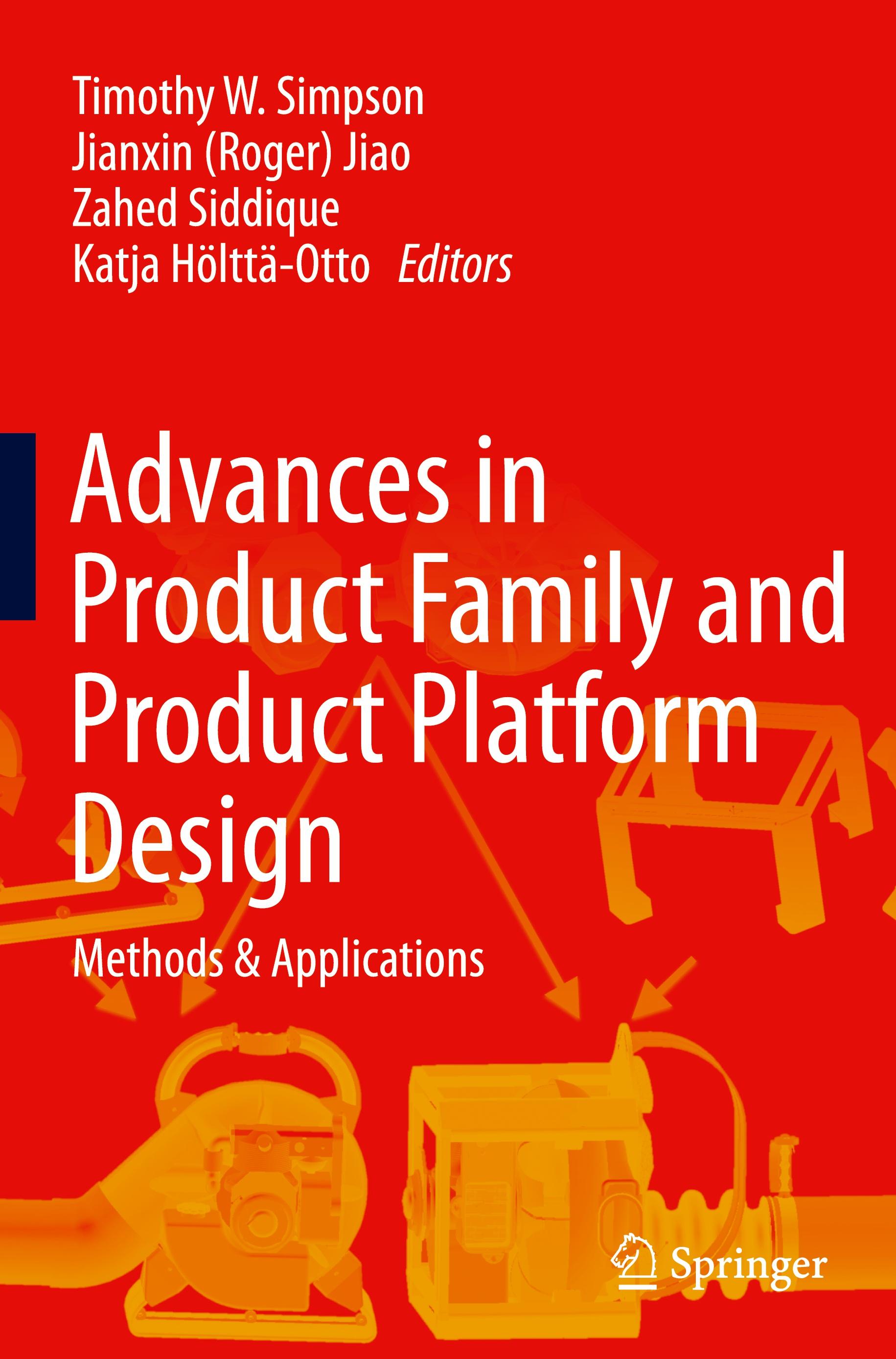 Advances in Product Family and Product Platform Design