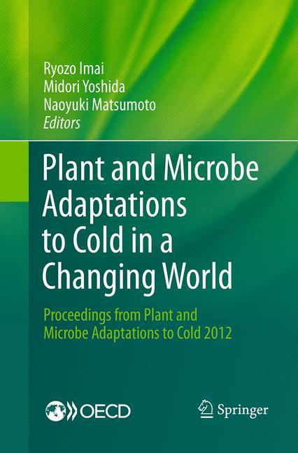 Plant and Microbe Adaptations to Cold in a Changing World