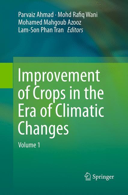 Improvement of Crops in the Era of Climatic Changes