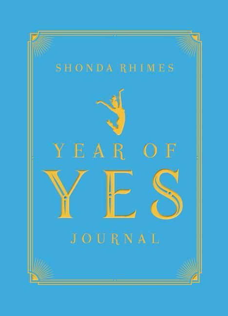 The Year of Yes Journal