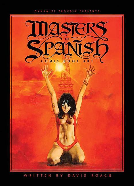 Masters of Spanish Comic Book Art