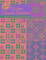 Block-Buster Quilts - I Love Churn Dashes