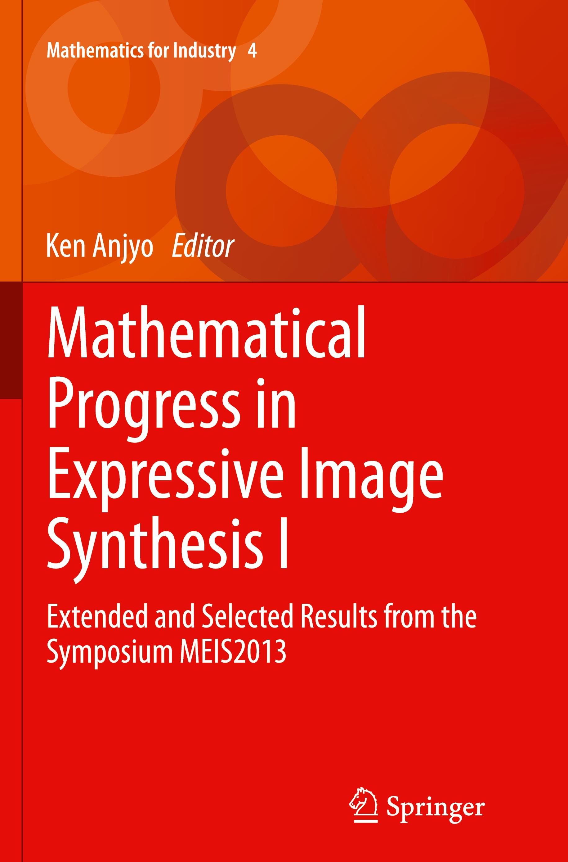 Mathematical Progress in Expressive Image Synthesis I