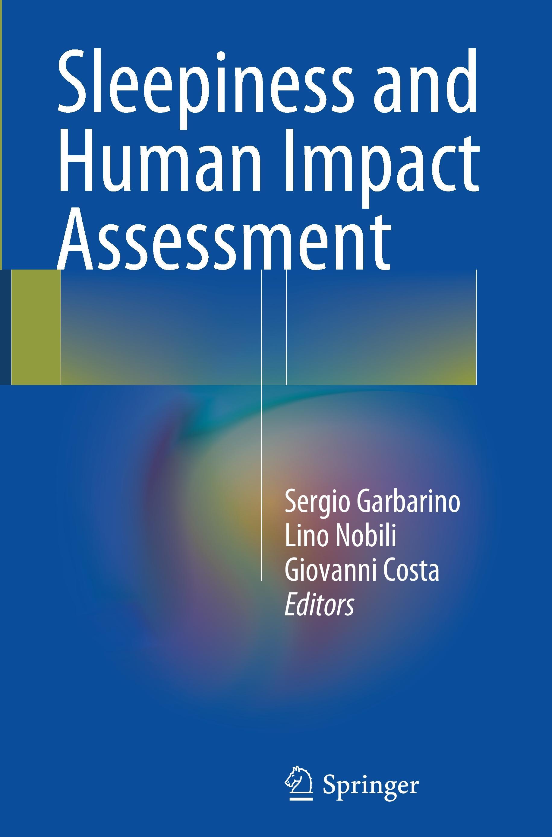 Sleepiness and Human Impact Assessment