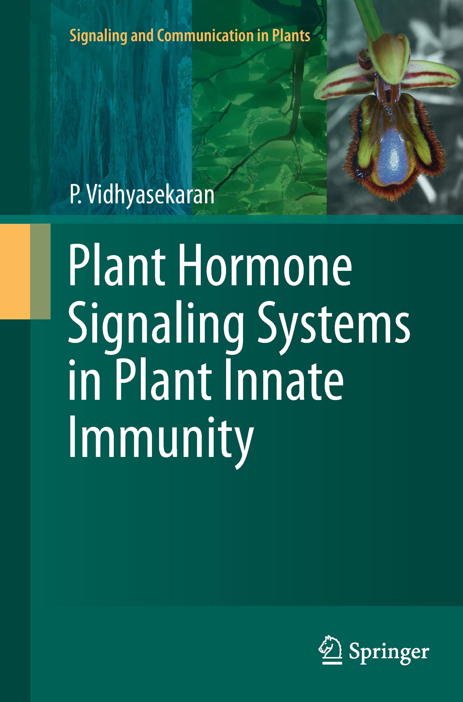 Plant Hormone Signaling Systems in Plant Innate Immunity