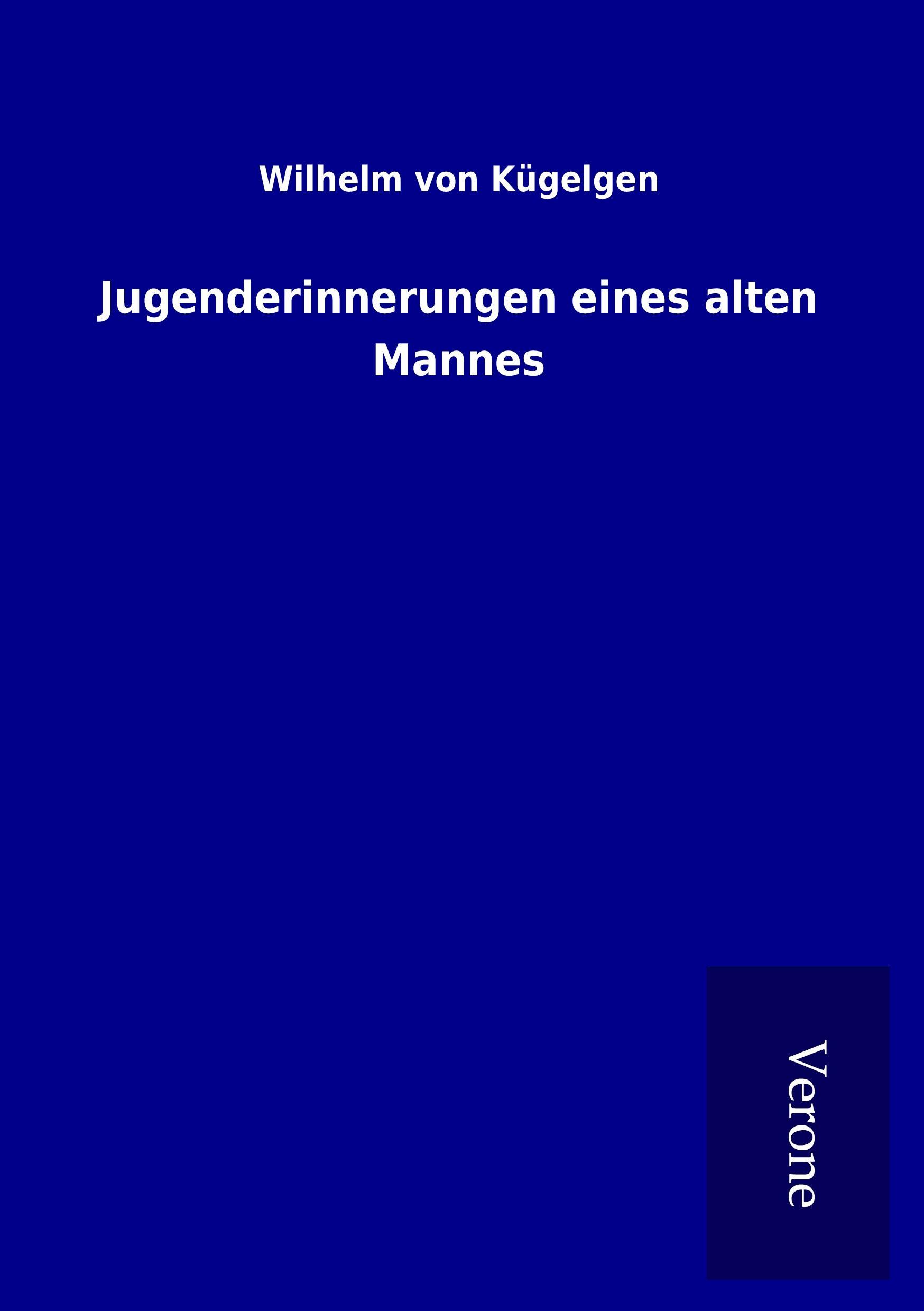 Jugenderinnerungen eines alten Mannes