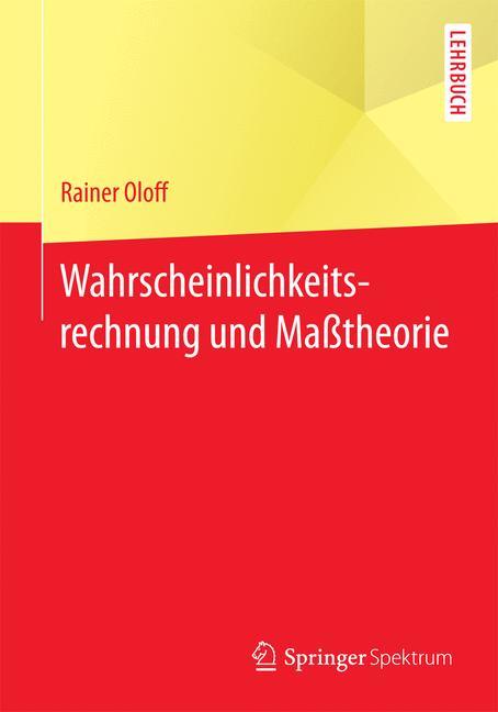 Wahrscheinlichkeitsrechnung und Maßtheorie