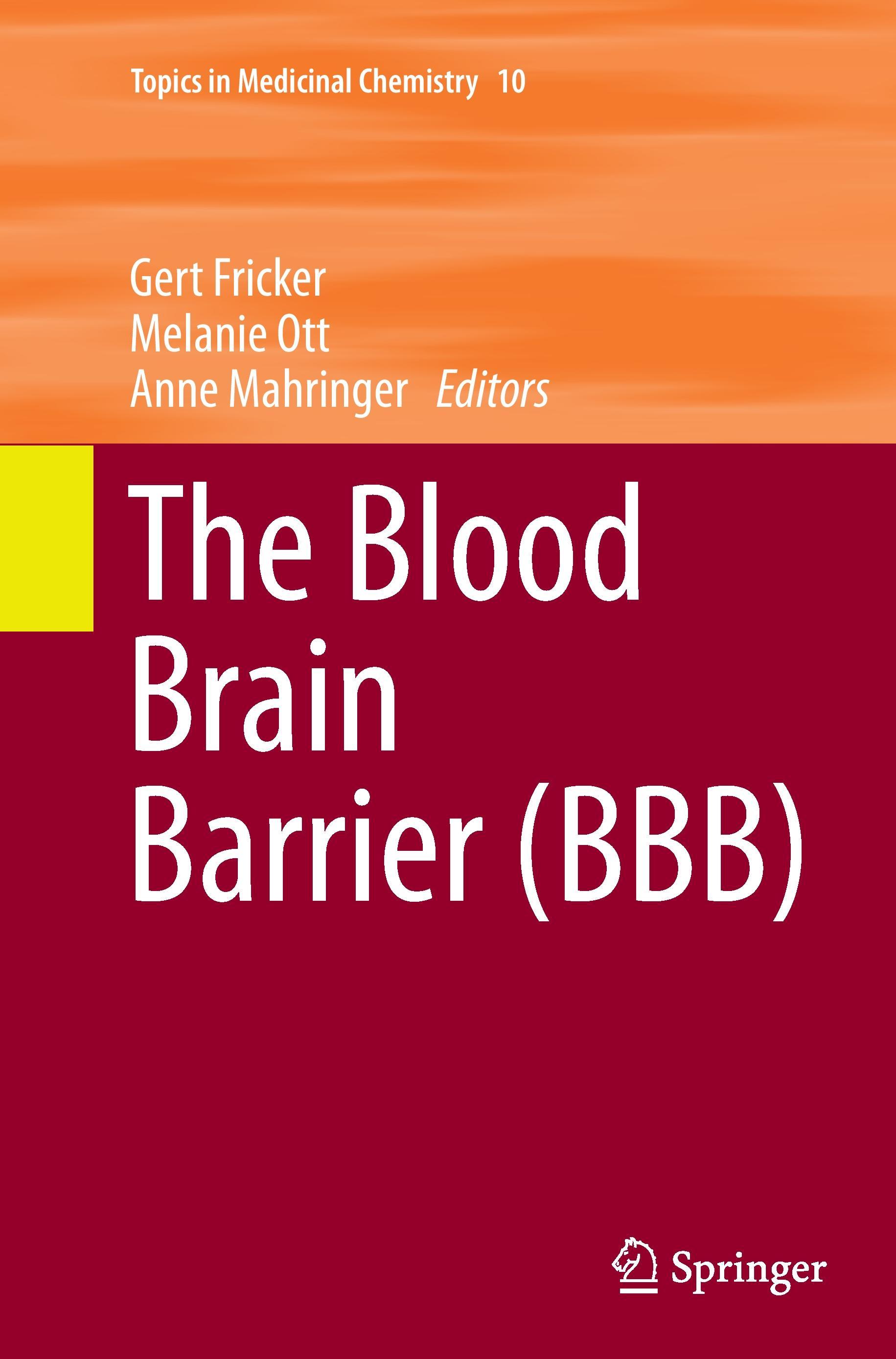 The Blood Brain Barrier (BBB)