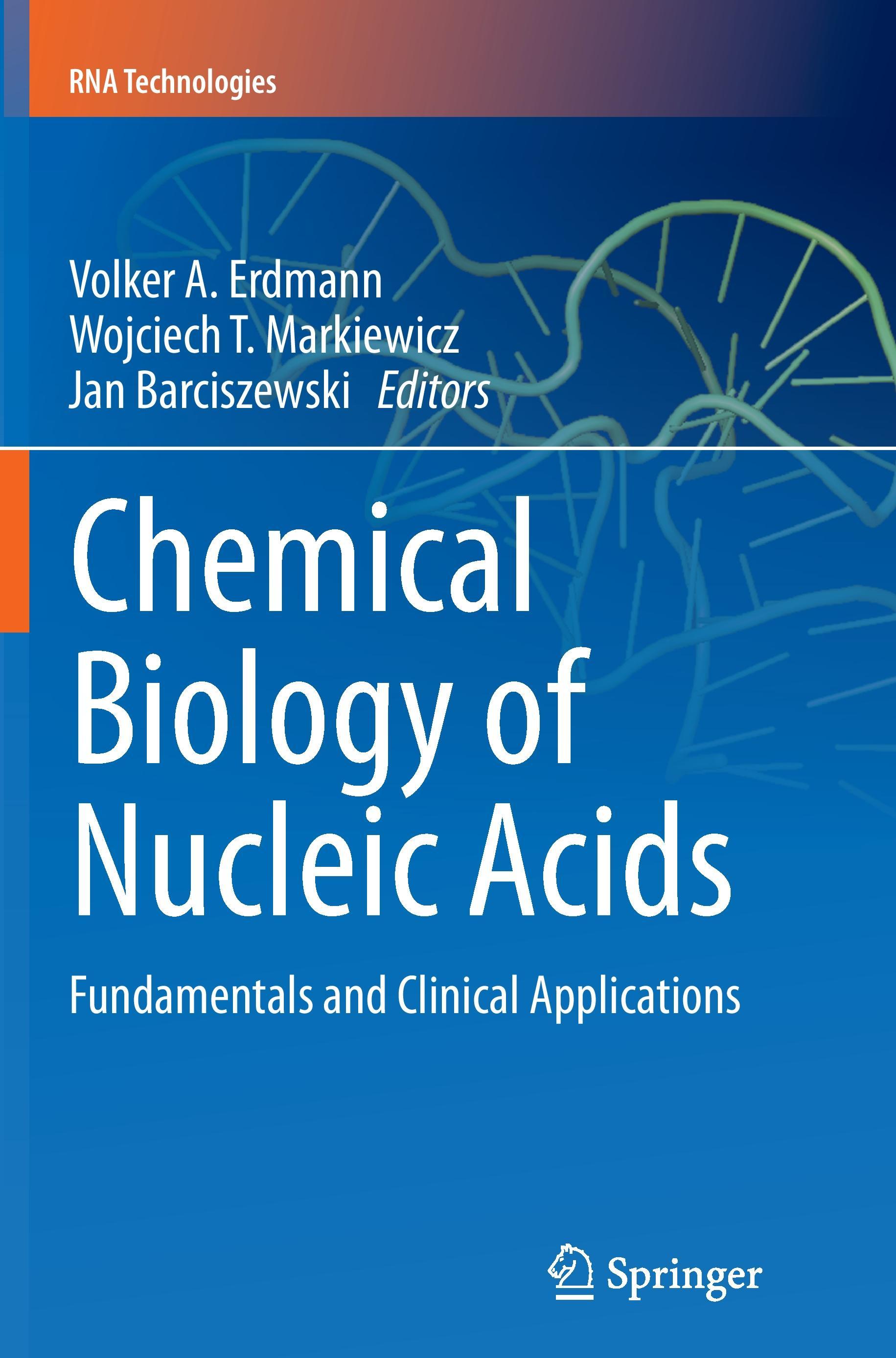 Chemical Biology of Nucleic Acids