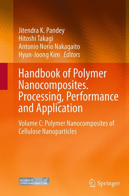 Handbook of Polymer Nanocomposites. Processing, Performance and Application