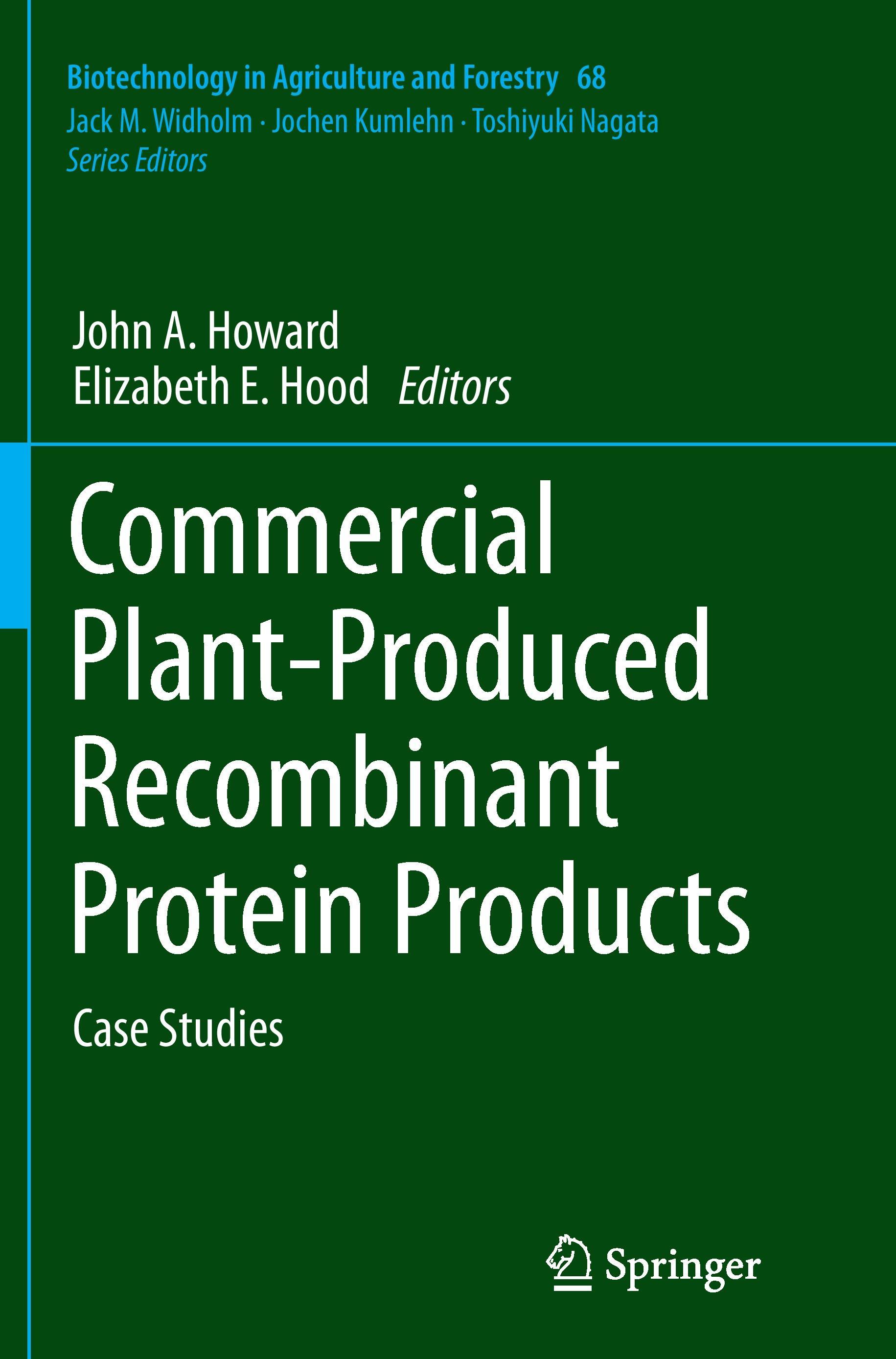 Commercial Plant-Produced Recombinant Protein Products