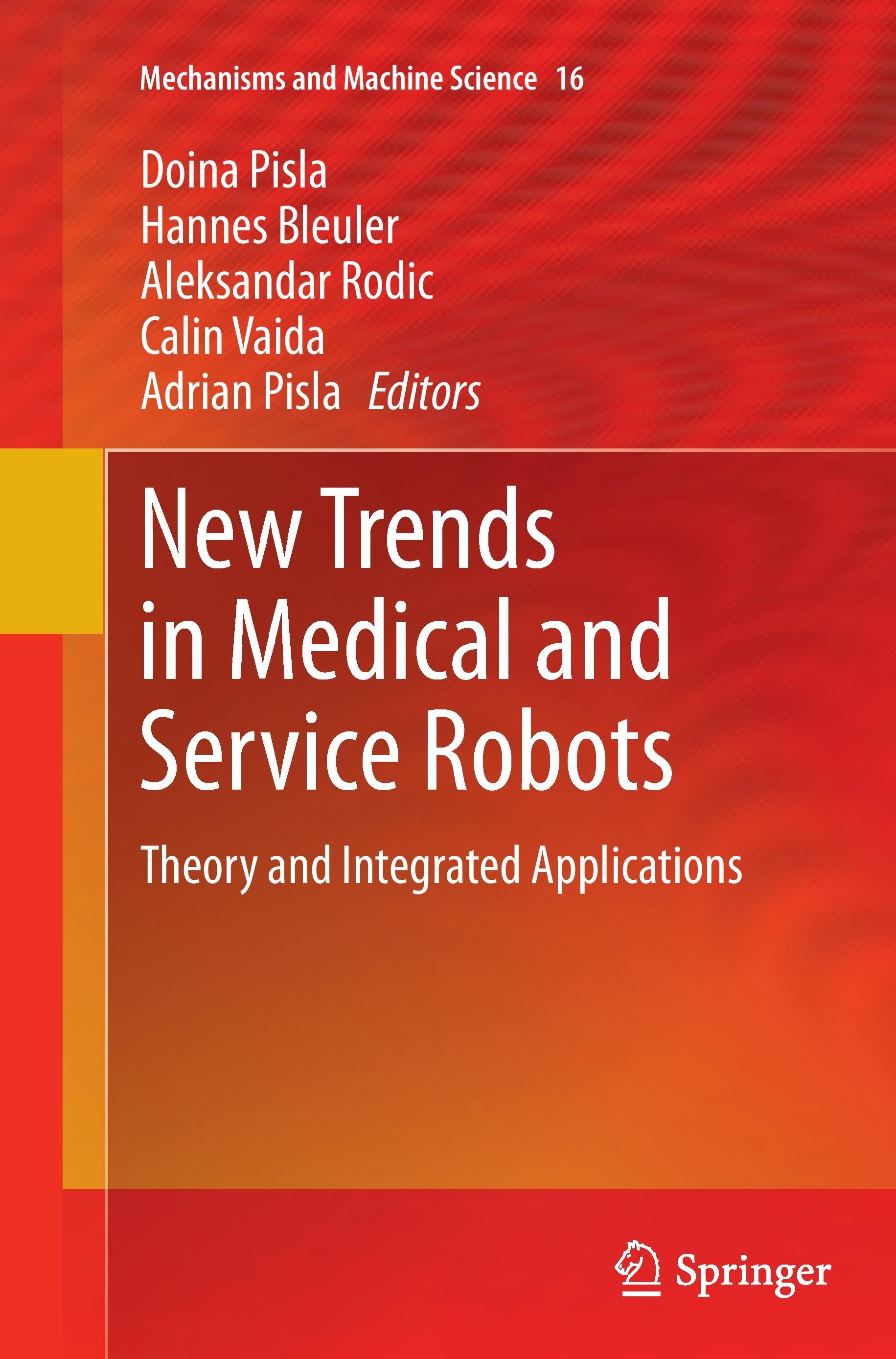 New Trends in Medical and Service Robots