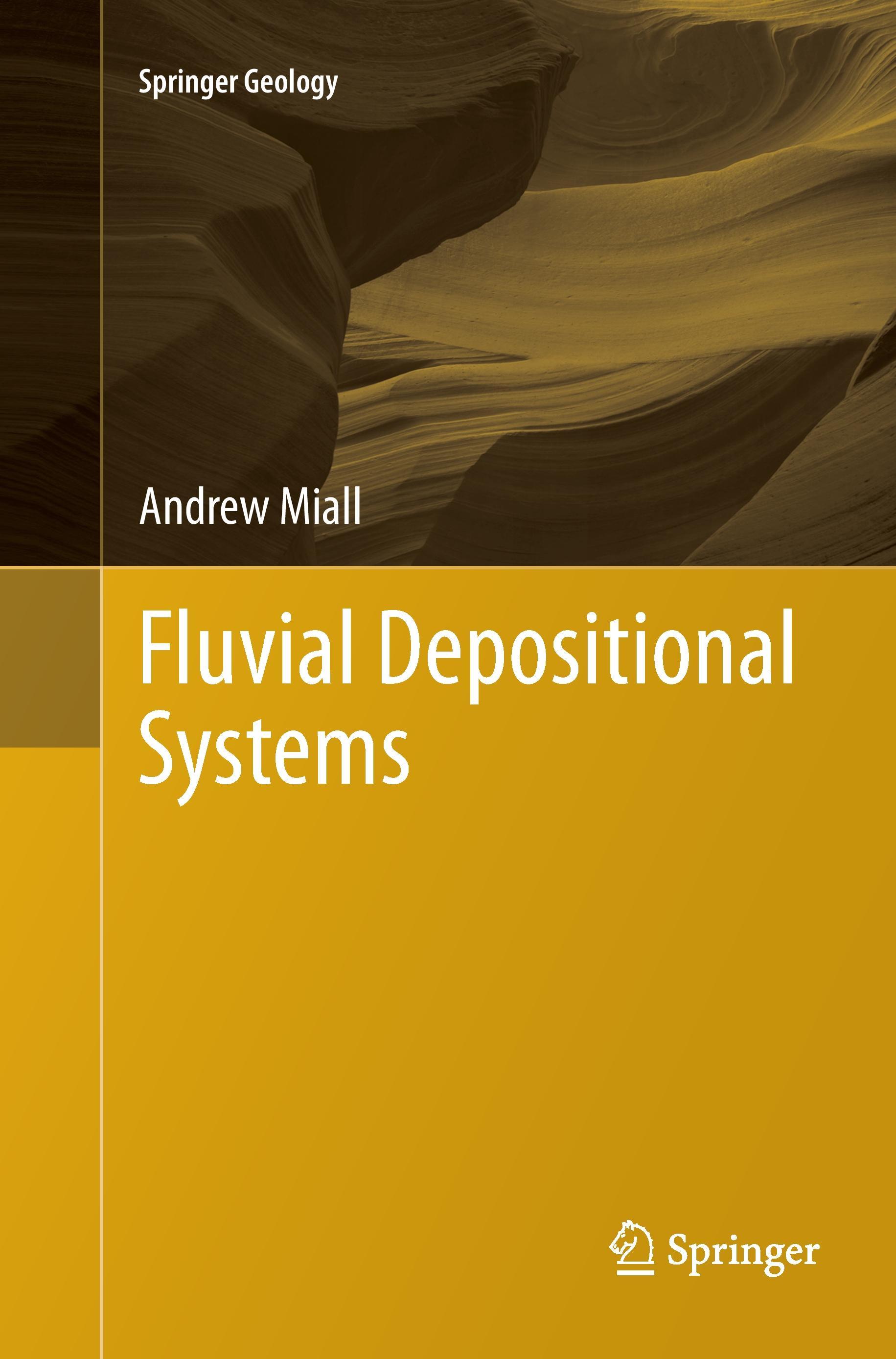 Fluvial Depositional Systems