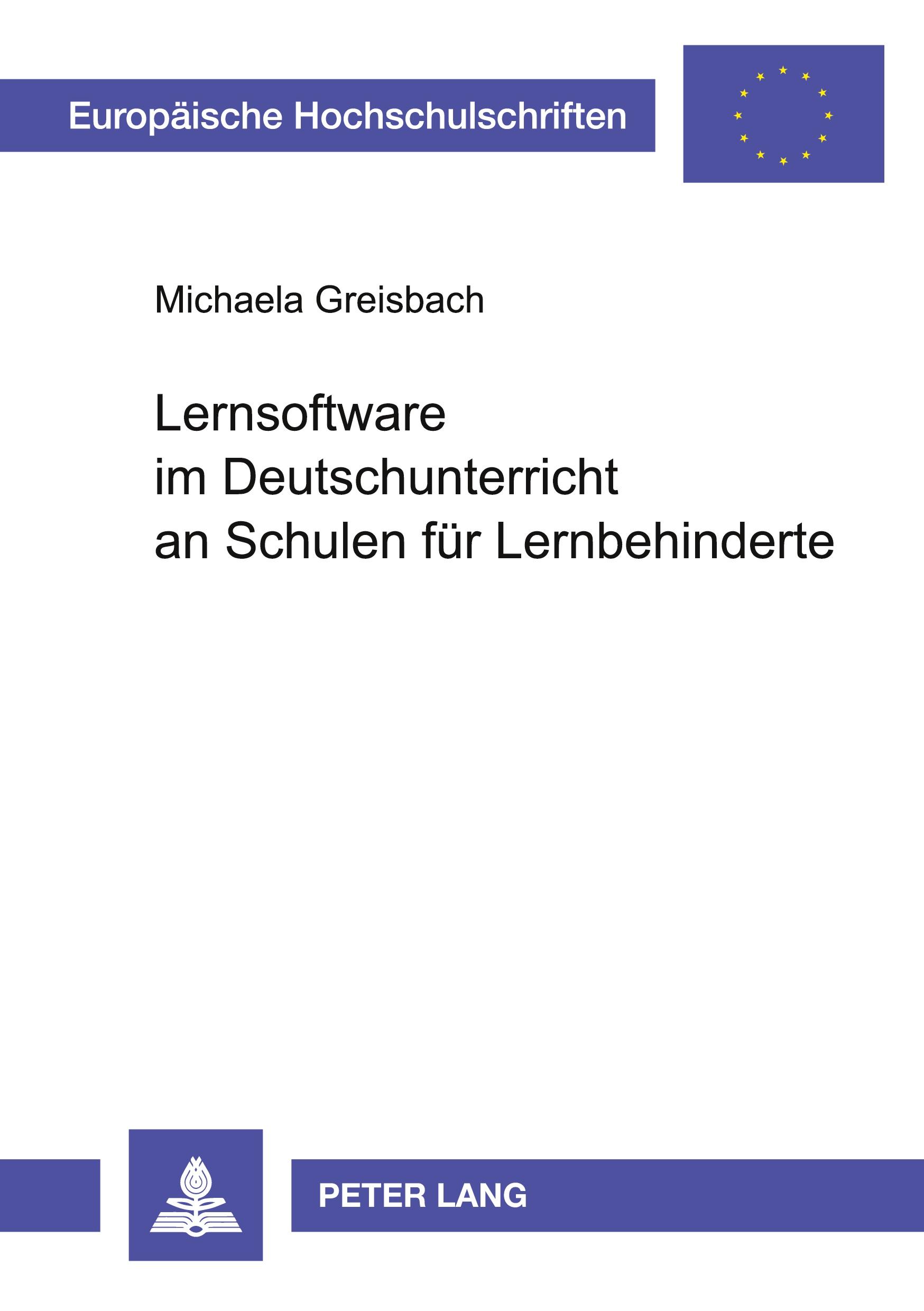 Lernsoftware im Deutschunterricht an Schulen für Lernbehinderte