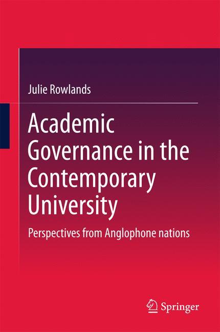 Academic Governance in the Contemporary University