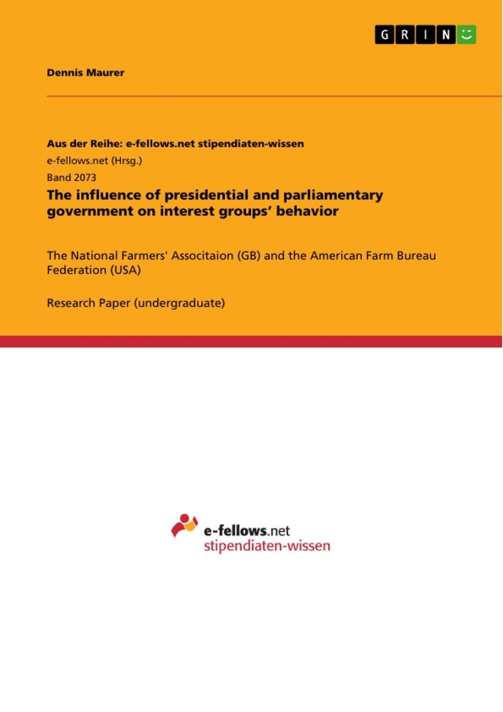 The influence of presidential and parliamentary government on interest groups¿ behavior