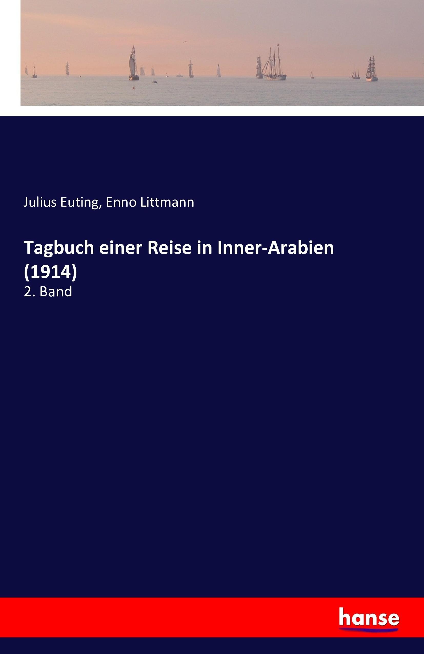 Tagbuch einer Reise in Inner-Arabien (1914)