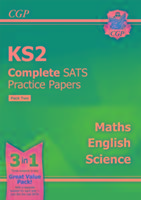 KS2 Complete SATS Practice Papers: Science, Maths & English (Updated for the 2017 Tests) - Pack 2