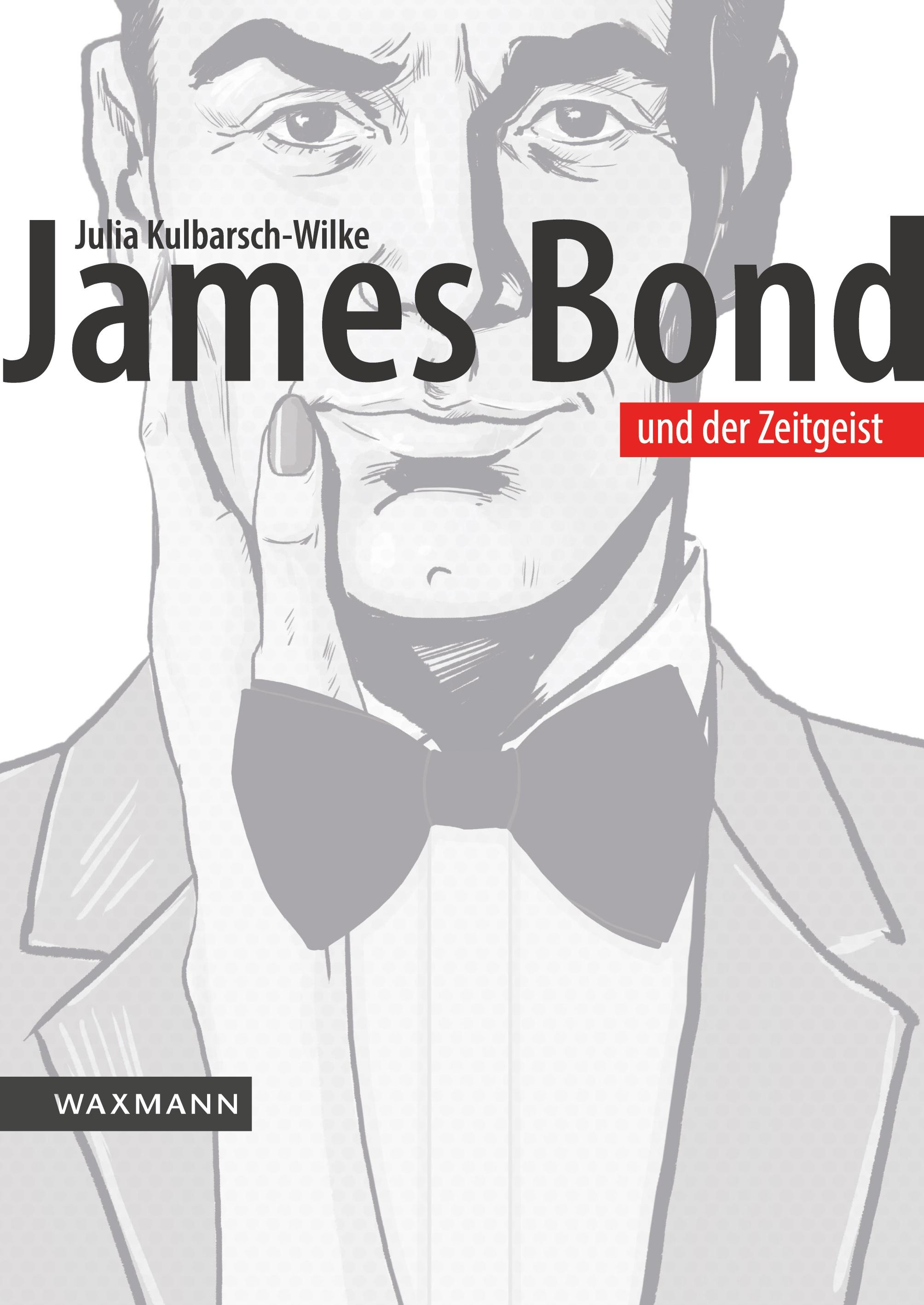 James Bond und der Zeitgeist