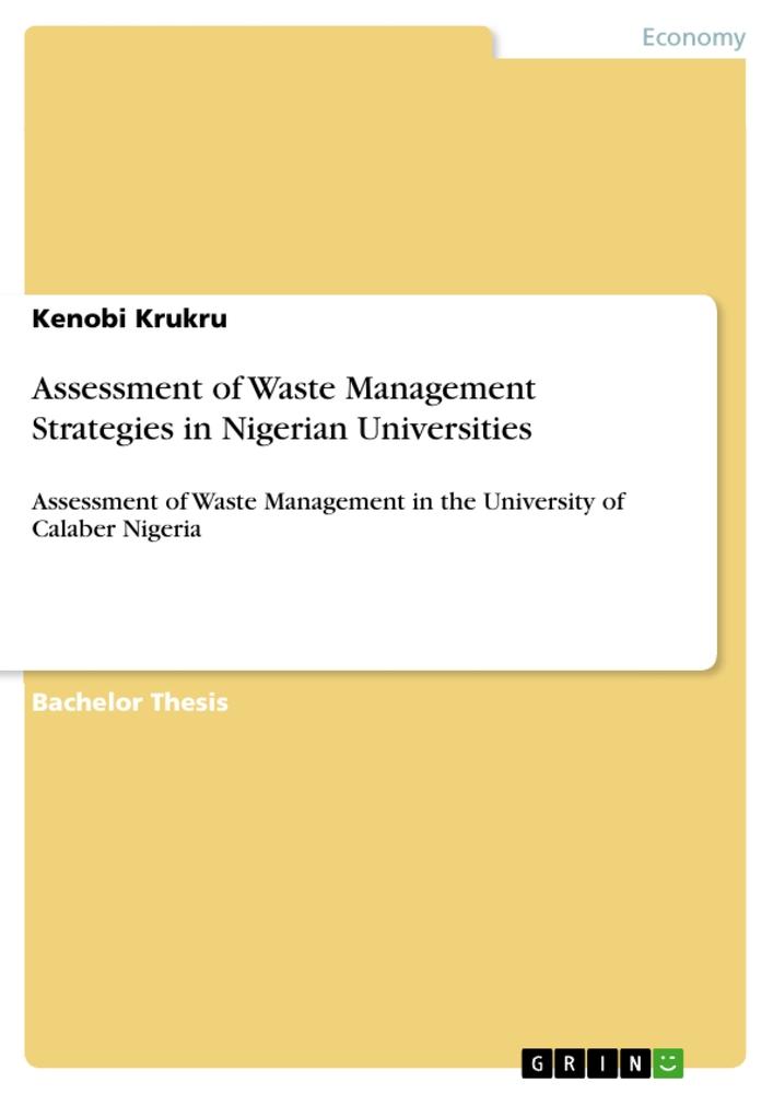 Assessment of Waste Management Strategies in Nigerian Universities