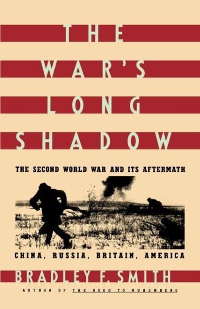 The War's Long Shadow