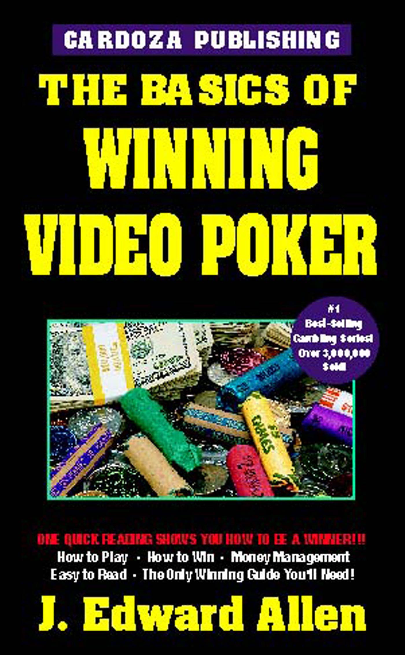 The Basics of Winning Video Poker