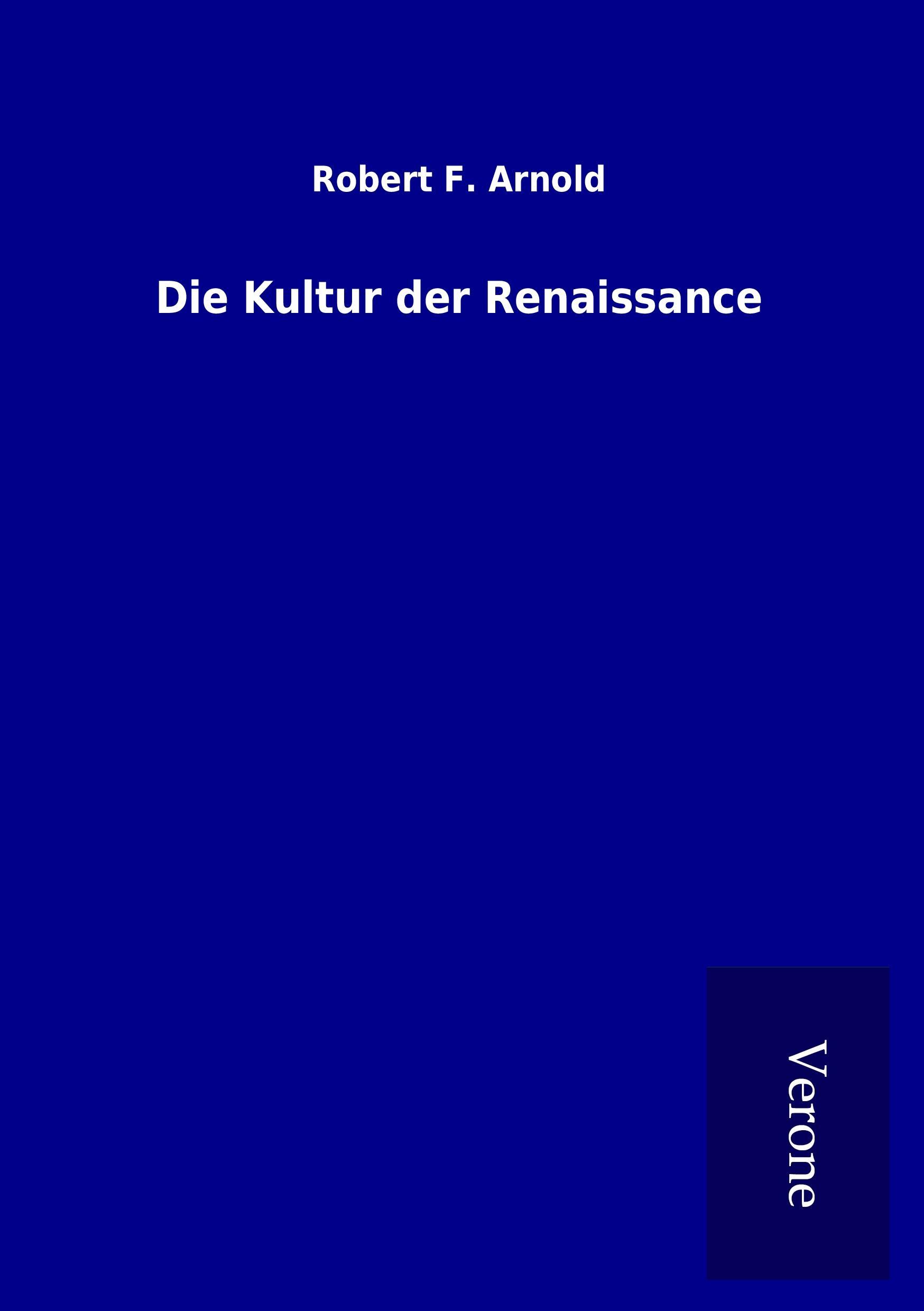 Die Kultur der Renaissance