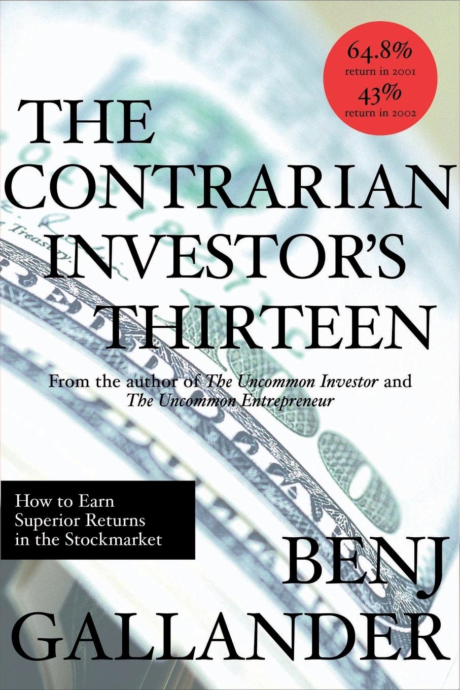 THE CONTRARIAN INVESTOR'S THIRTEEN