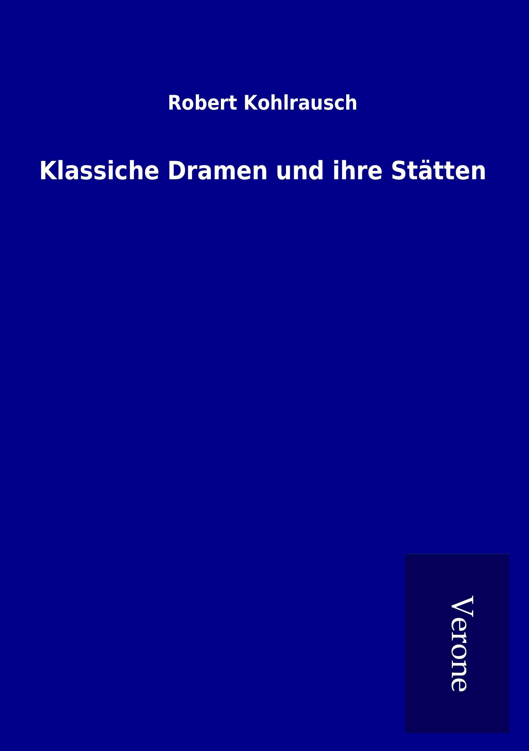 Klassiche Dramen und ihre Stätten