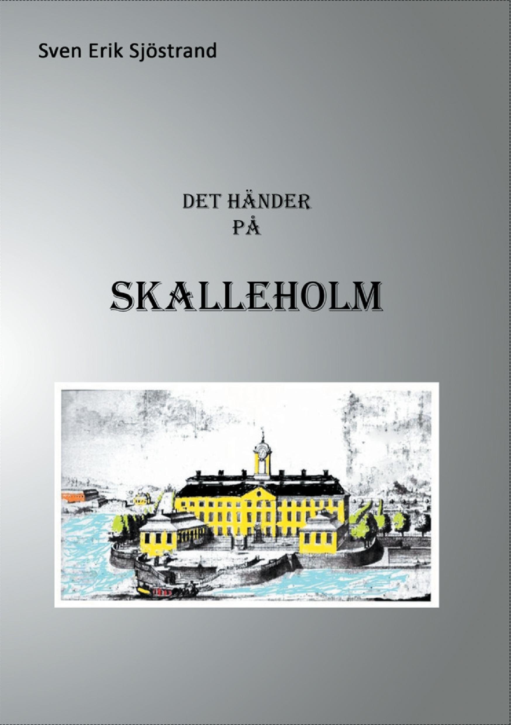 Det händer på Skalleholm