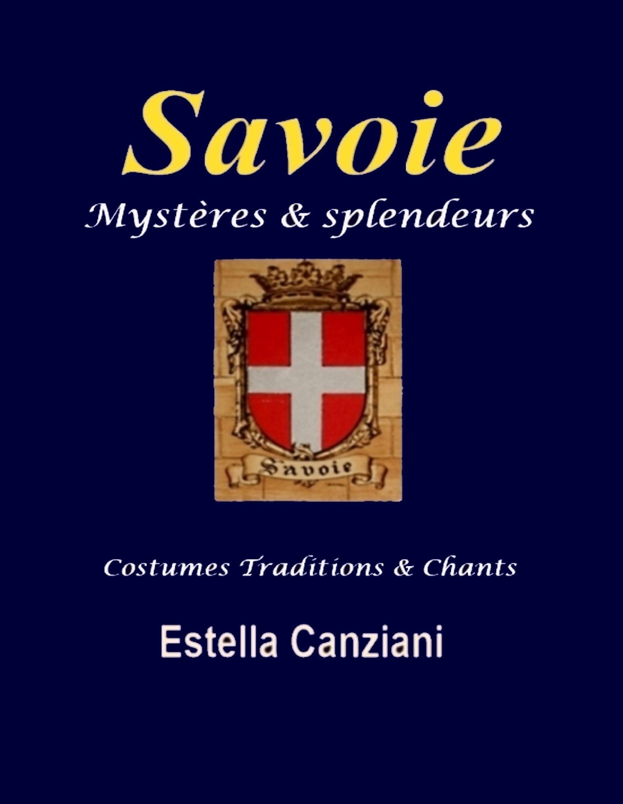 Savoie mystères et splendeurs