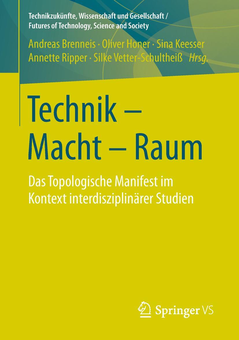 Technik - Macht - Raum