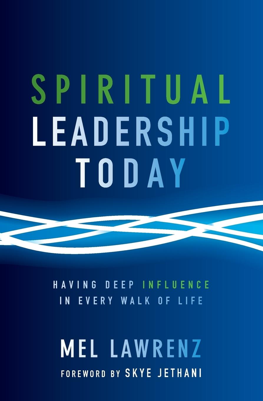 Spiritual Leadership Today