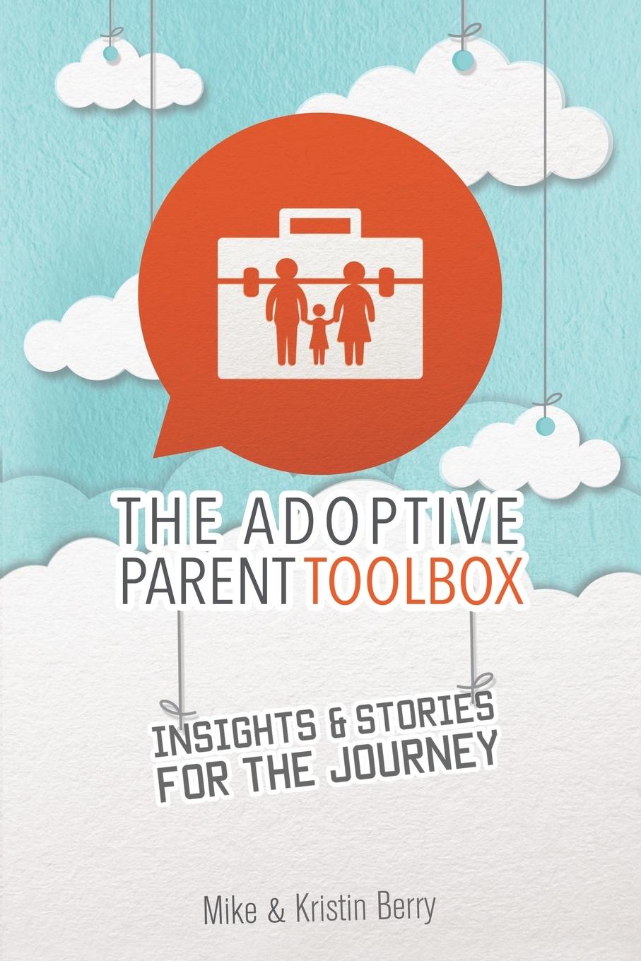 The Adoptive Parent Toolbox