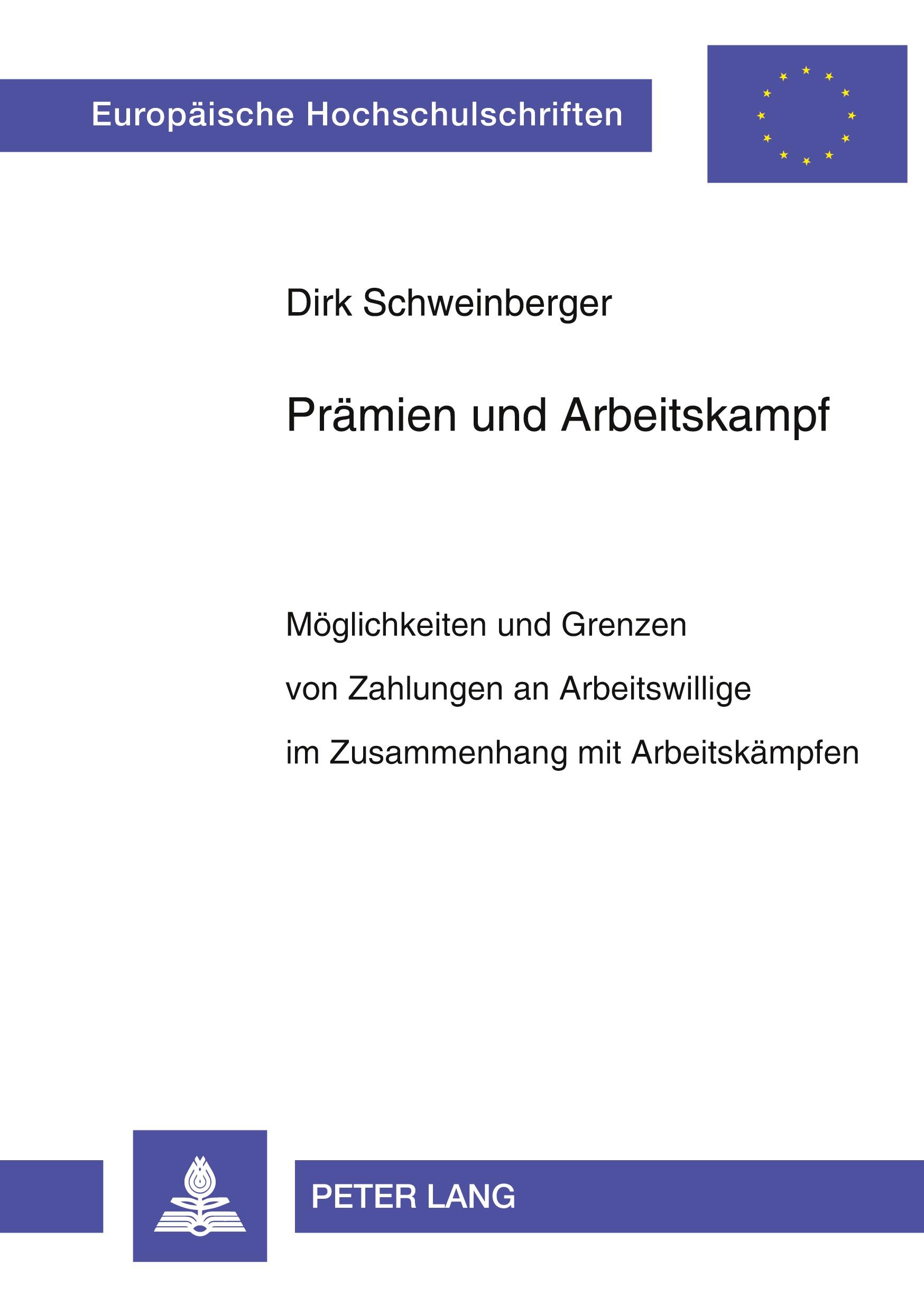 Prämien und Arbeitskampf