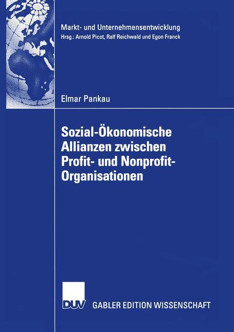 Sozial-Ökonomische Allianzen zwischen Profit- und Nonprofit-Organisationen