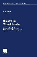 Qualität im Virtual Banking