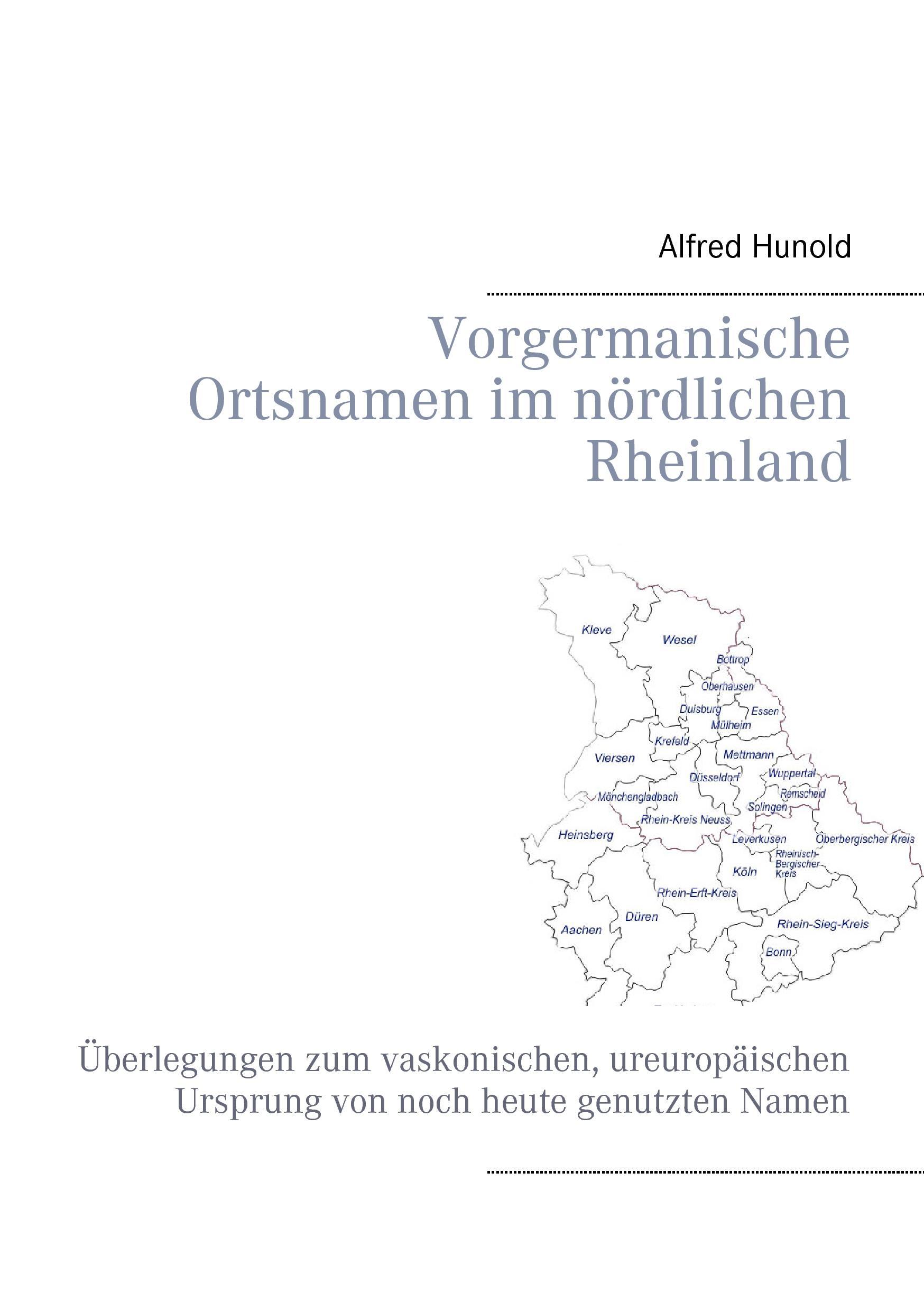 Vorgermanische Ortsnamen im nördlichen Rheinland