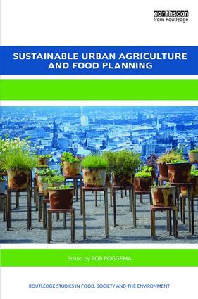 Sustainable Urban Agriculture and Food Planning