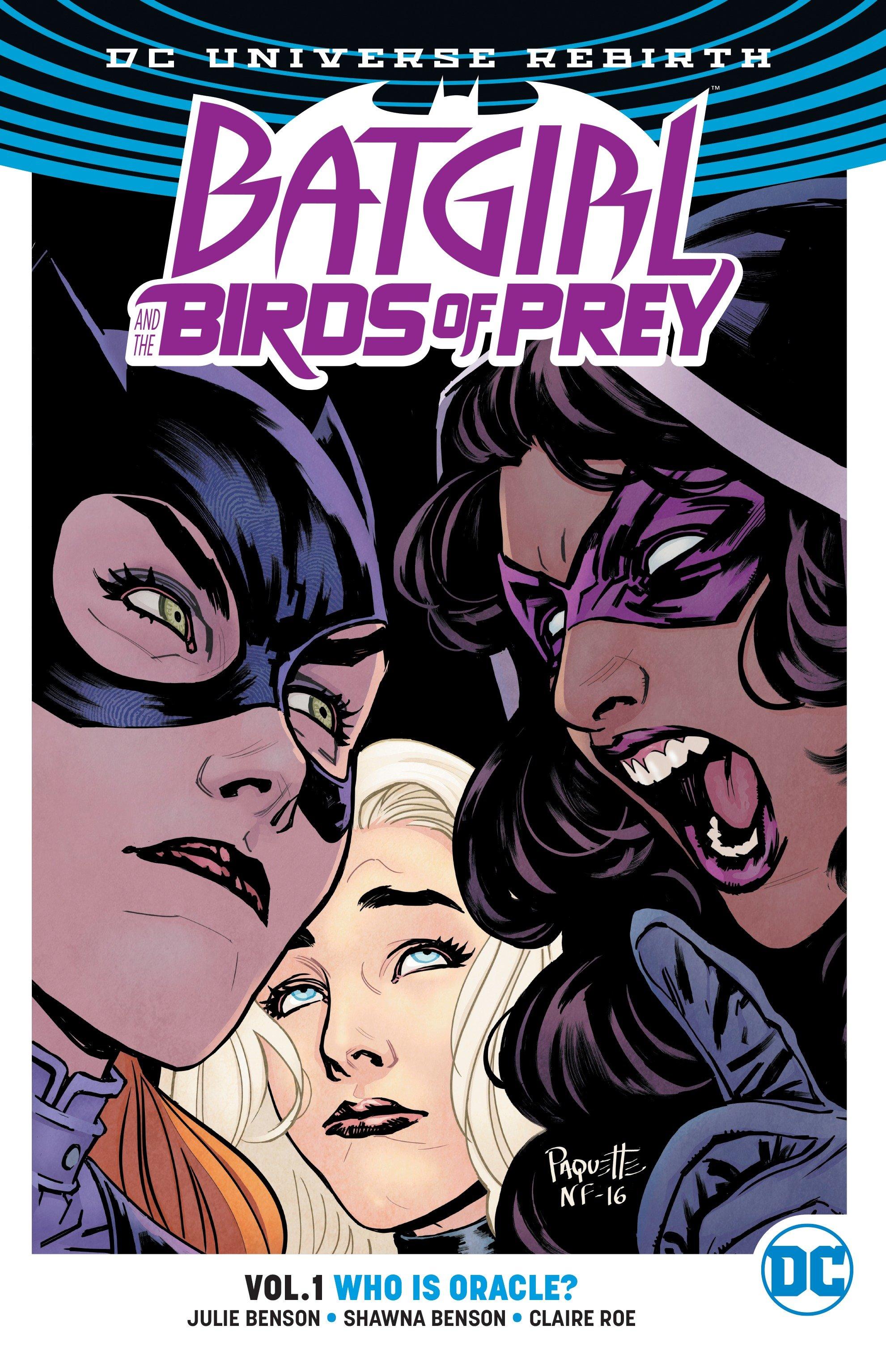 Batgirl and the Birds of Prey Vol. 1: Who Is Oracle? (Rebirth)