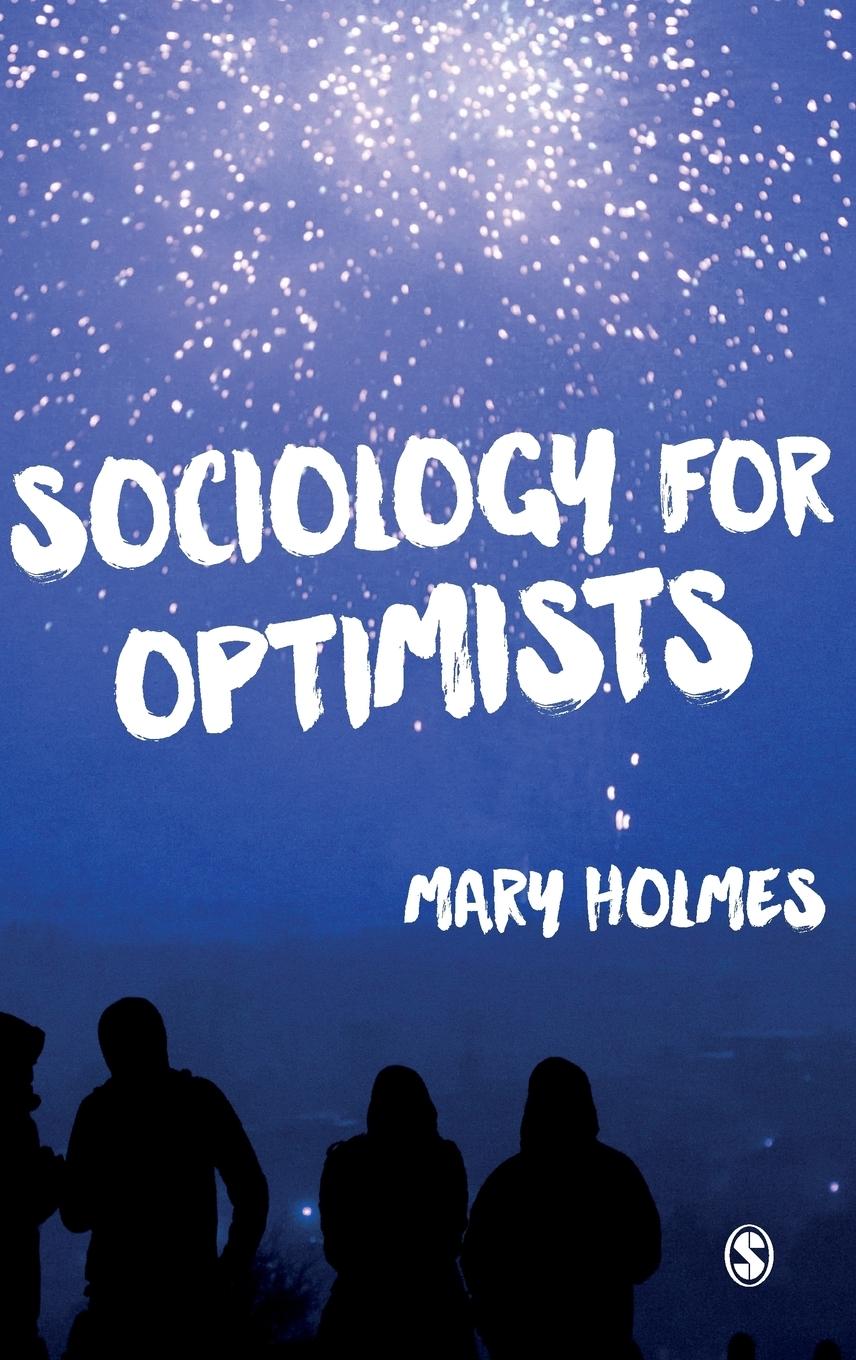 Sociology for Optimists