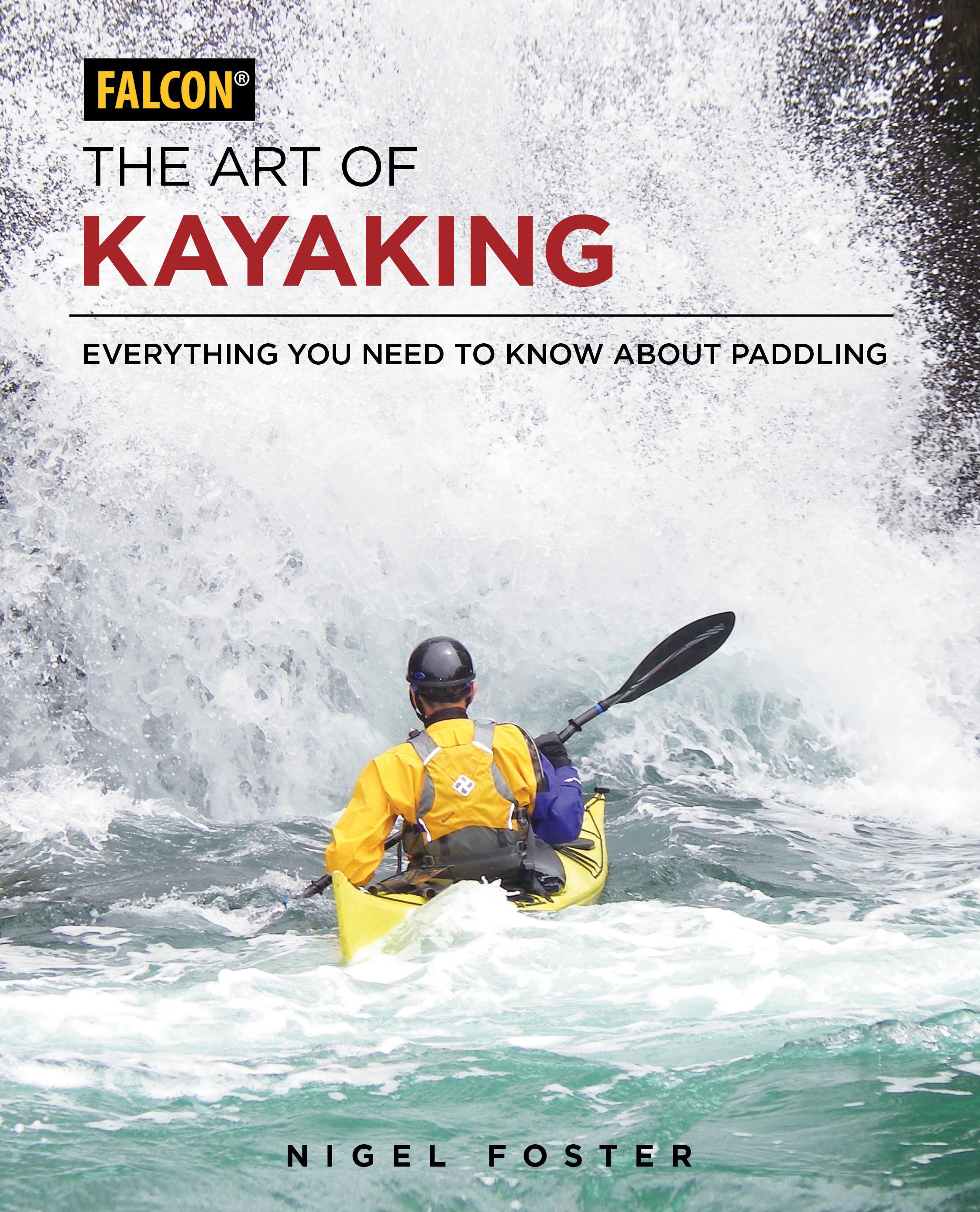 The Art of Kayaking